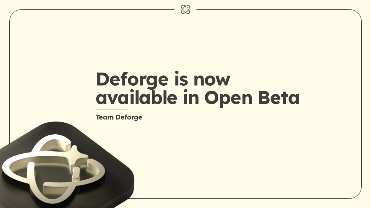 Build Your First AI Agent in Minutes: Deforge Open Beta is Live!